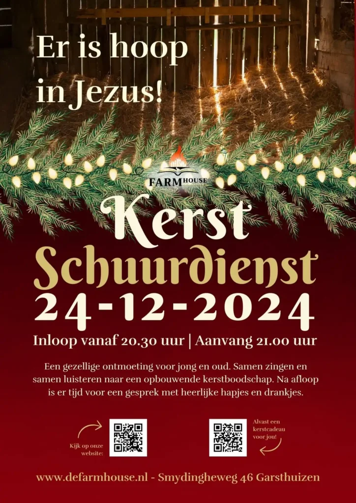 Kerstschuurdienst 24-12-24 aanvang 21:00 uur - Er is hoop in Jezus!